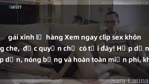 gái xinh lộ hàng Xem ngay clip sex không che cực hot, không che,  độc quyền chỉ có tại đây! Hấp dẫn, nóng bỏng và hoàn toàn miễn phí, không thể bỏ qua!